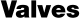 Valves